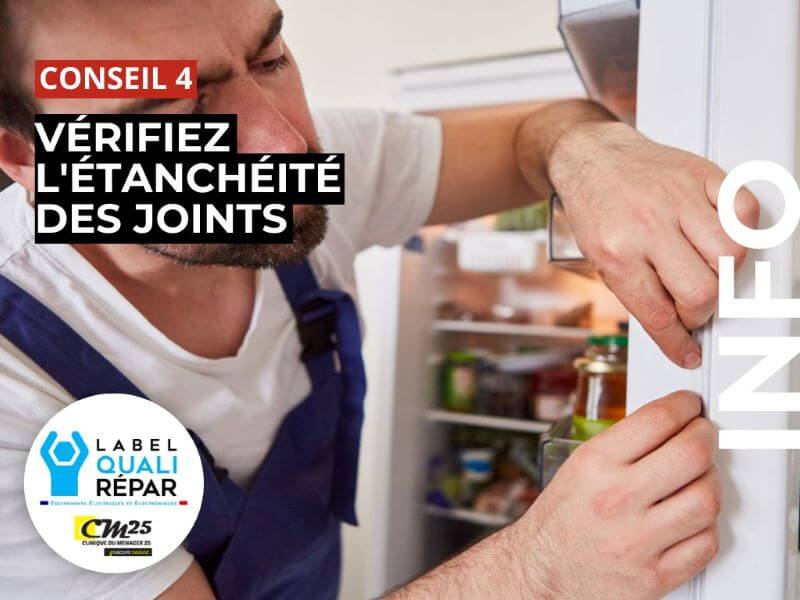 Clinique du Ménager 25 à Besançon partenaire label QUALIREPAR vous conseille de vérifier l'étanchéité des joints de porte de votre réfrigérateur pendant l'été.